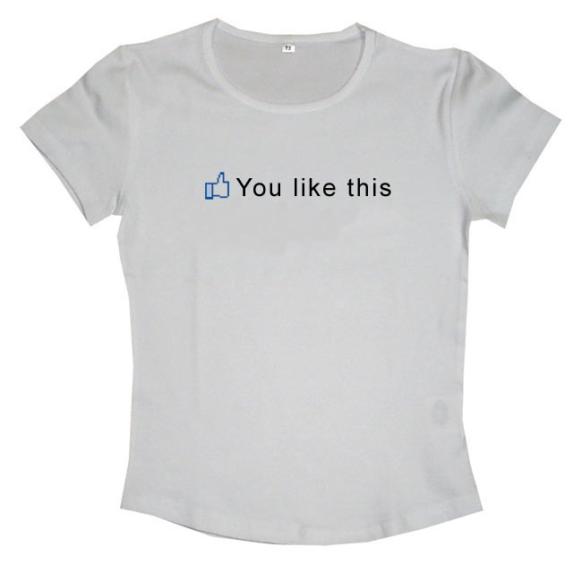 Camiseta chica Facebook. You like this