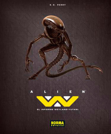 Libro Alien: El Informe Weyland-Yutani