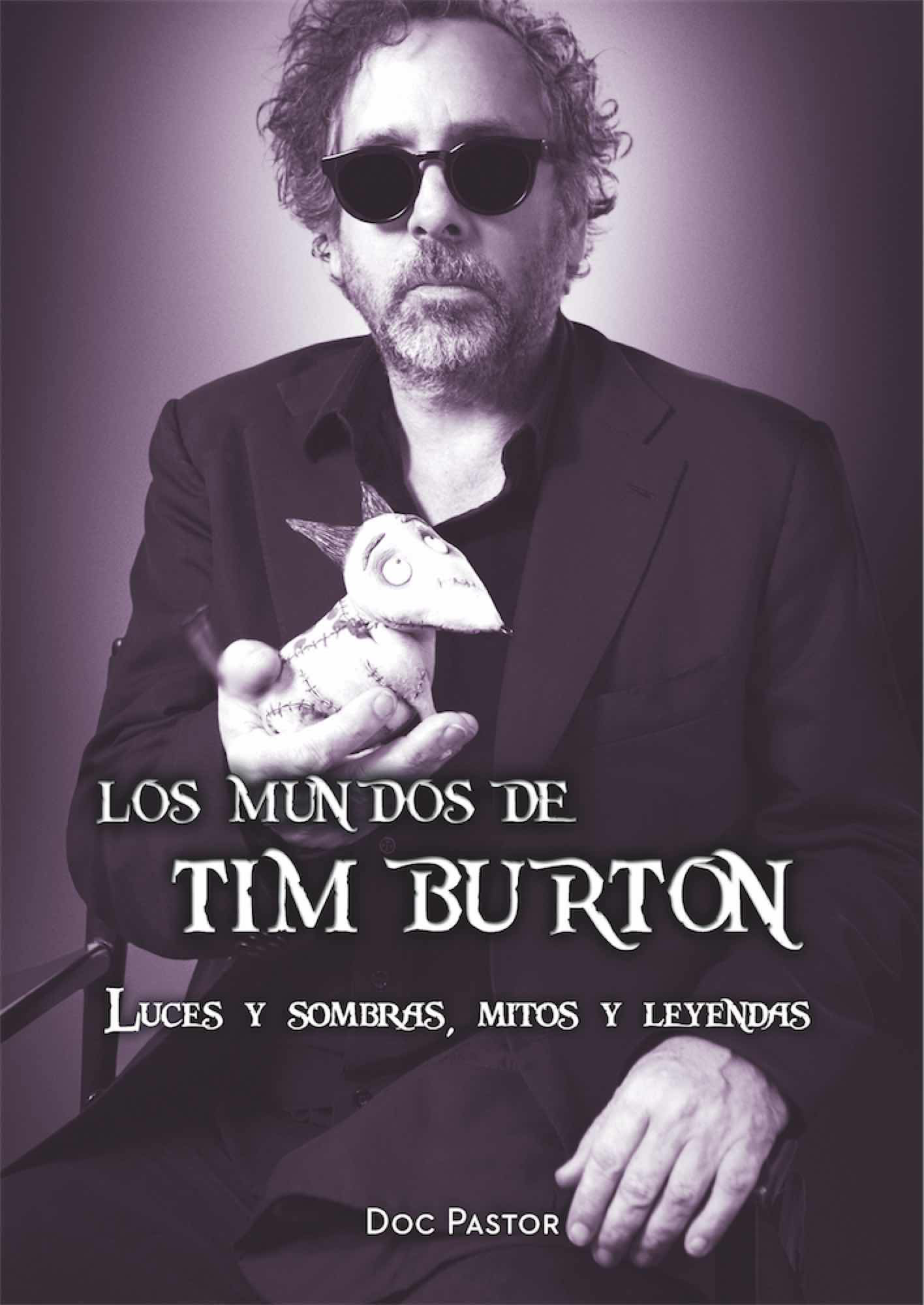 Libro Los Mundos de Tim Burton. Luces y sombras