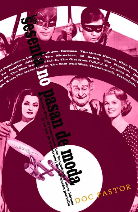 Libro Los Sesenta no pasan de Moda Dr Who