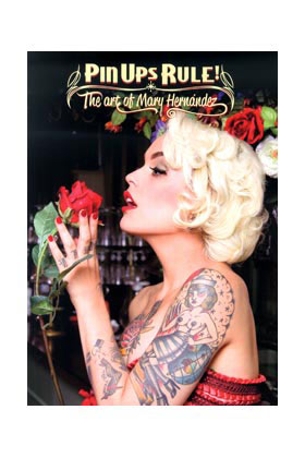 Libro Pin Ups Rule. The art of Mary Hernandez