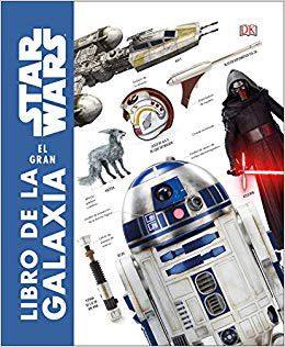 Libro Star Wars: el gran libro de la Galaxia