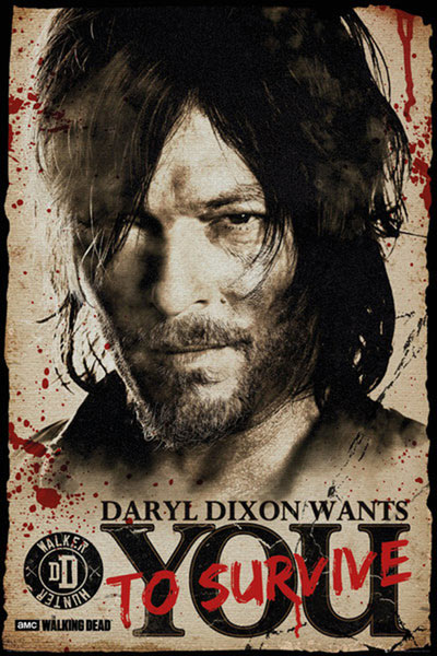 Póster Daryl Dixon Wants you to Survive. The Walking Dead