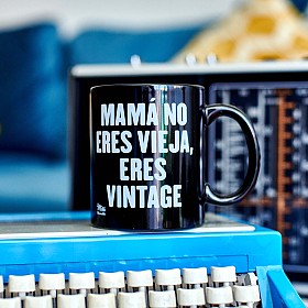 Taza Mamá no eres vieja